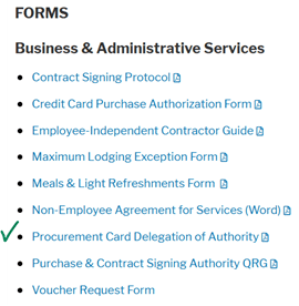 This is an image that sho where in the list the "Procurement Card Delegation of Authority" form can be found.