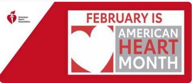 Image of a white heart on a red background along with the words "February is American Heart Month."