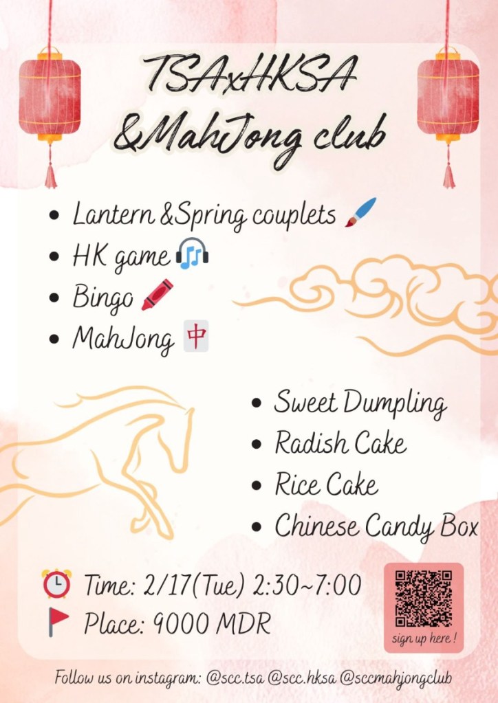 Poster showing activities and food at the TSA, HKSA, and Mahjong Club event.